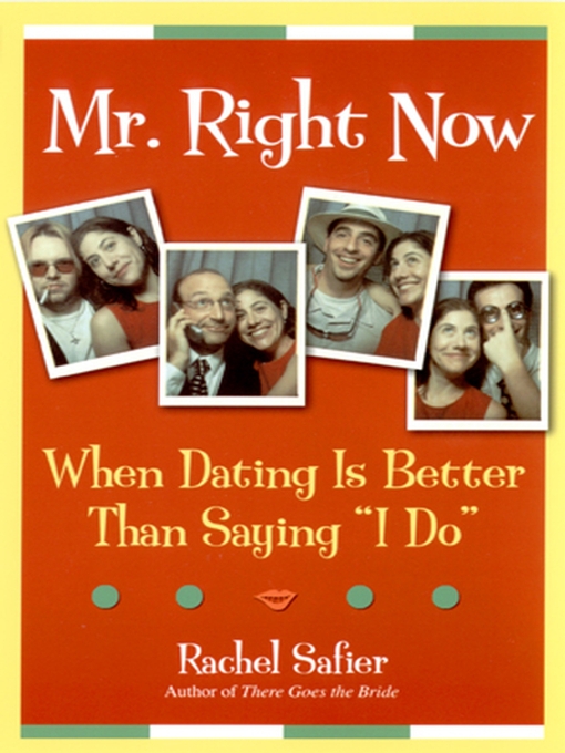 Title details for Mr. Right Now by Rachel Safier - Available